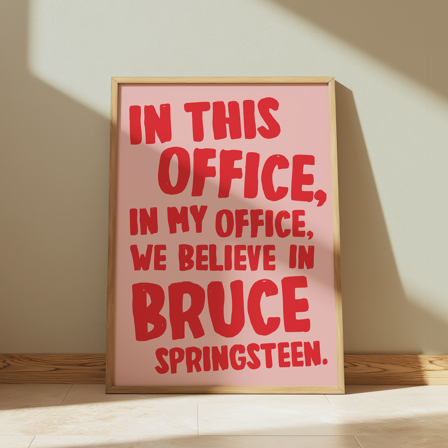 In This Office, In My Office, We Believe In Bruce Springsteen | Springsteen: Deliver Me from Nowhere Print - Olivia Designs
