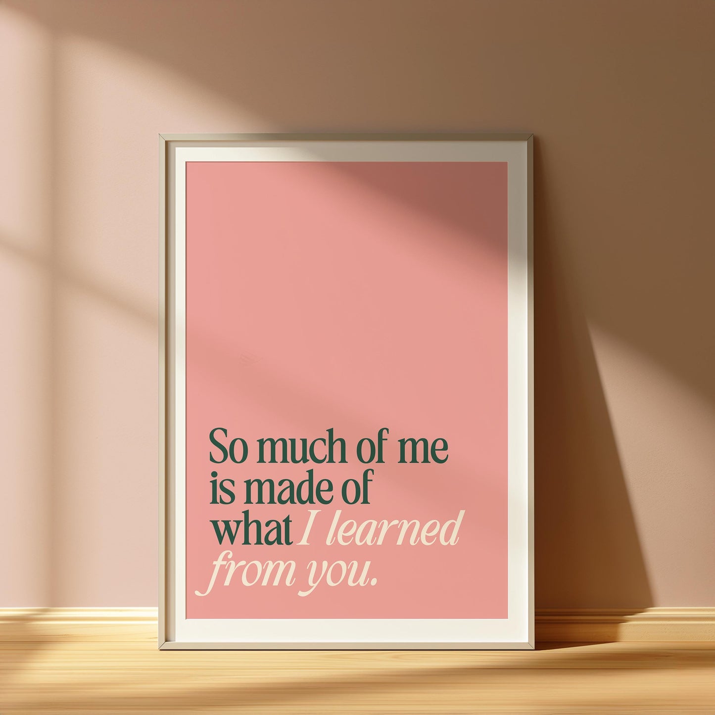 Wicked | So Much Of Me Is Made Of What I Learned From You Print