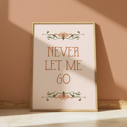 Never Let Me Go | Florence and The Machine Print
