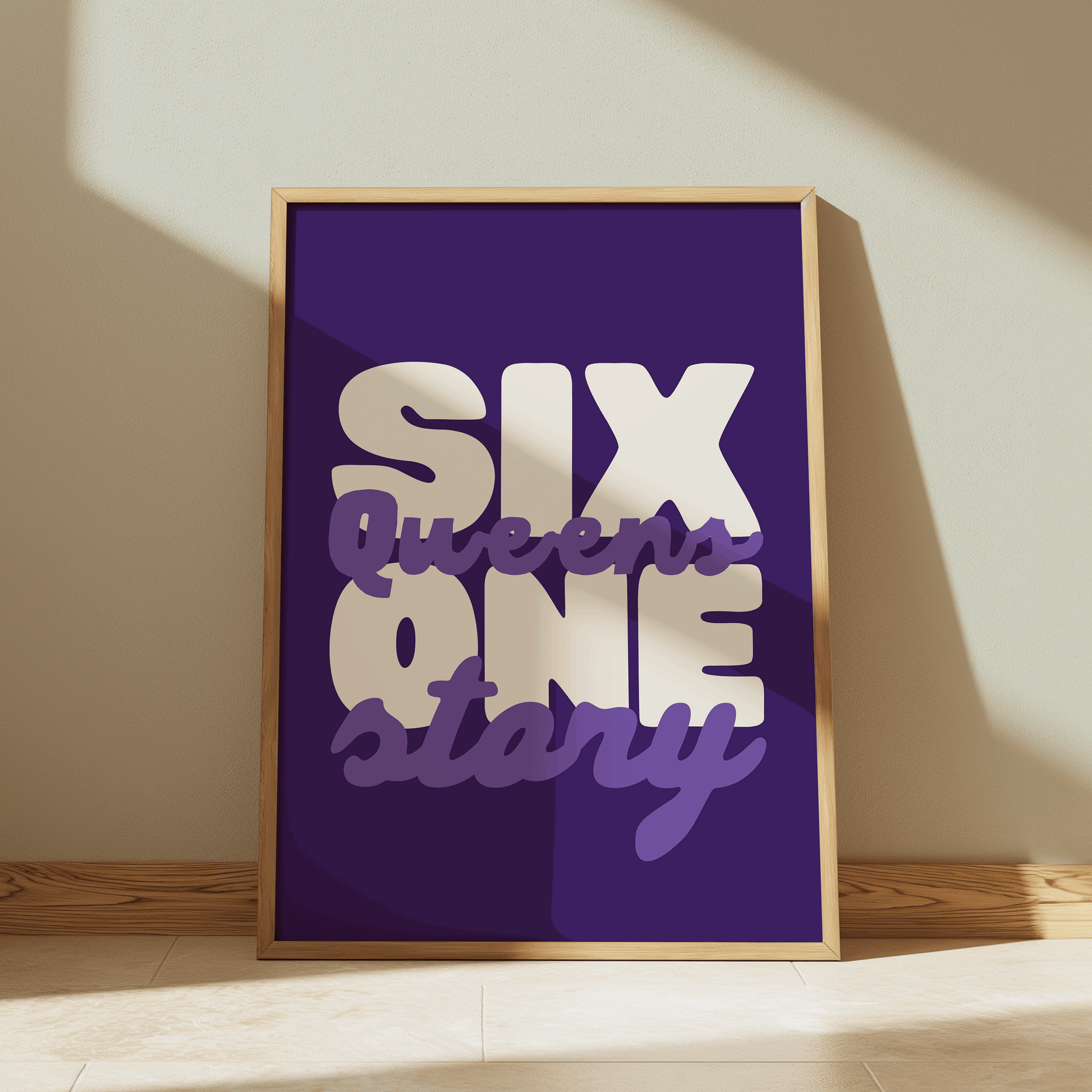 Six Queens One Story | Six: The Musical Print