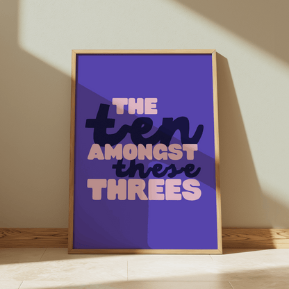 The Ten Amongst These Threes | Six: The Musical Print