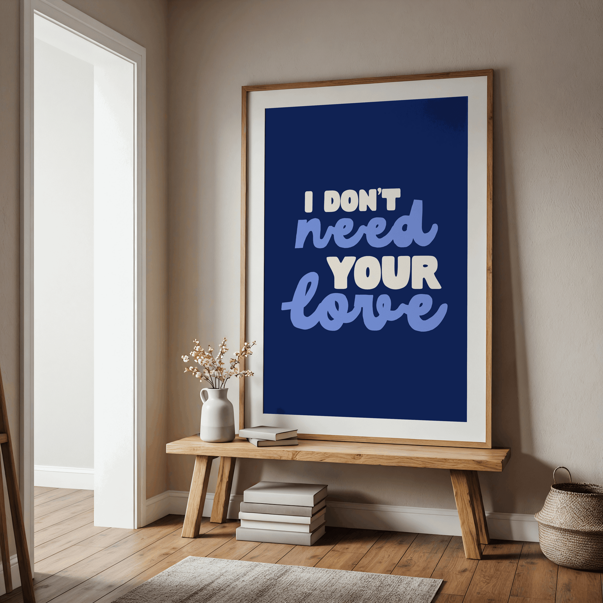 I Don't Need Your Love | Six: The Musical Print