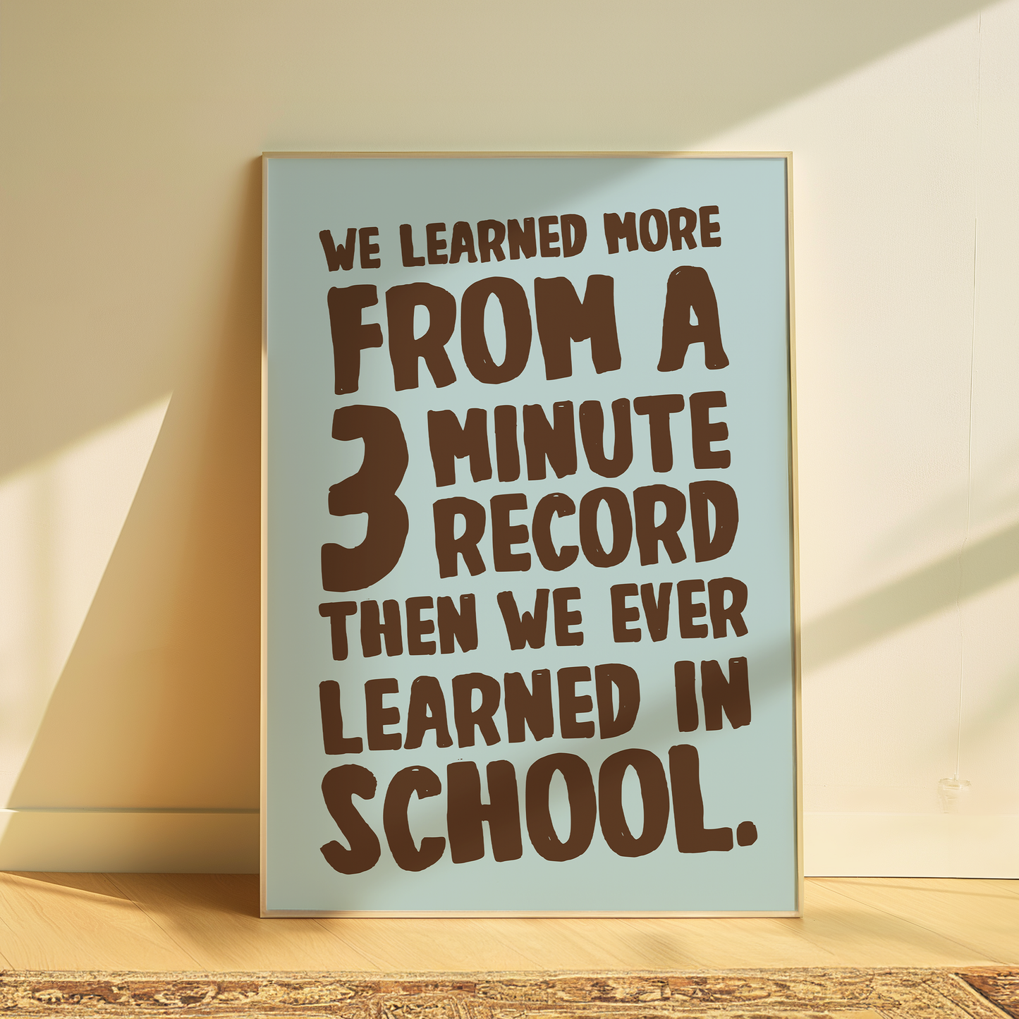 Bruce Springsteen | We Learned More From A 3 Minute Record | No Surrender Print