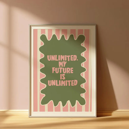 Wicked | Unlimited, My Future Is Unlimited Print