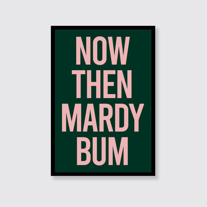 Arctic Monkeys | Now Then Mardy Bum Print