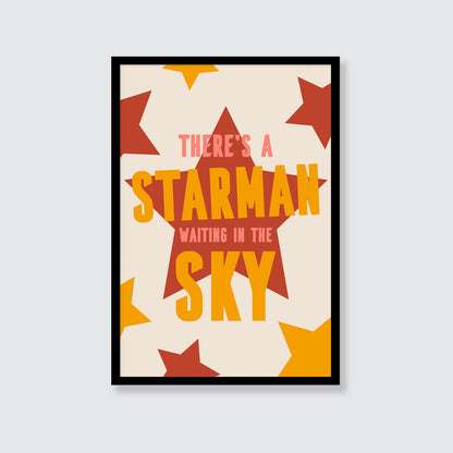 David Bowie | There's A Starman Waiting In The Sky Print