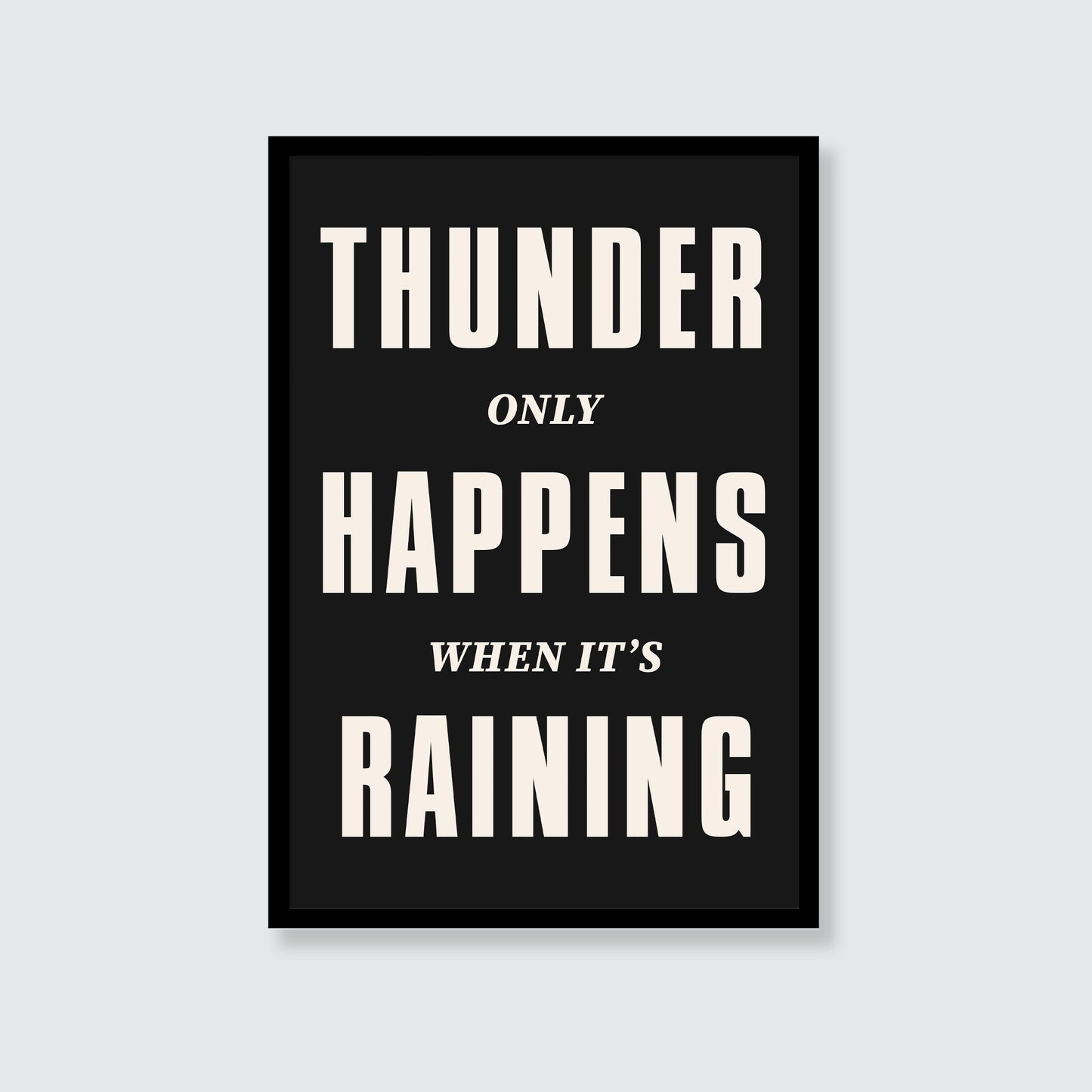 Fleetwood Mac | Thunder Only Happens When It's Raining Print