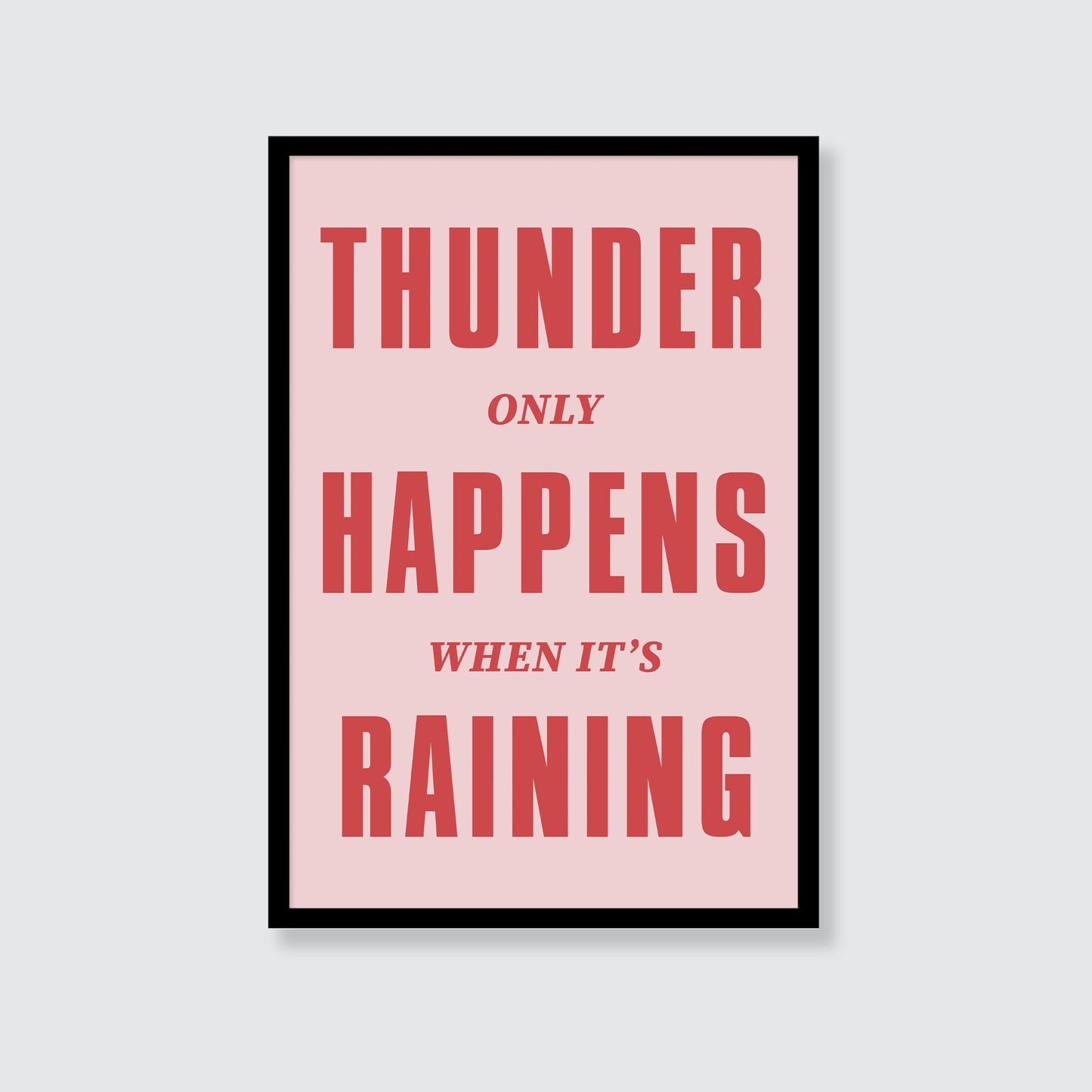 Fleetwood Mac | Thunder Only Happens When It's Raining Print