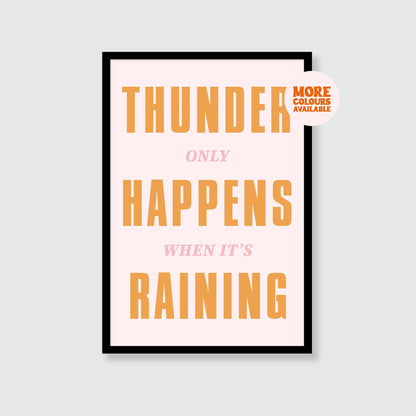 Fleetwood Mac | Thunder Only Happens When It's Raining Print