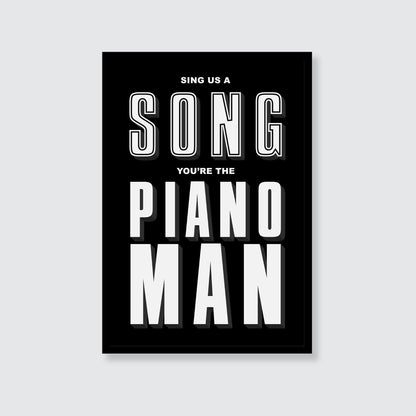 Billy Joel | Sing Us A Song You're The Piano Man Print