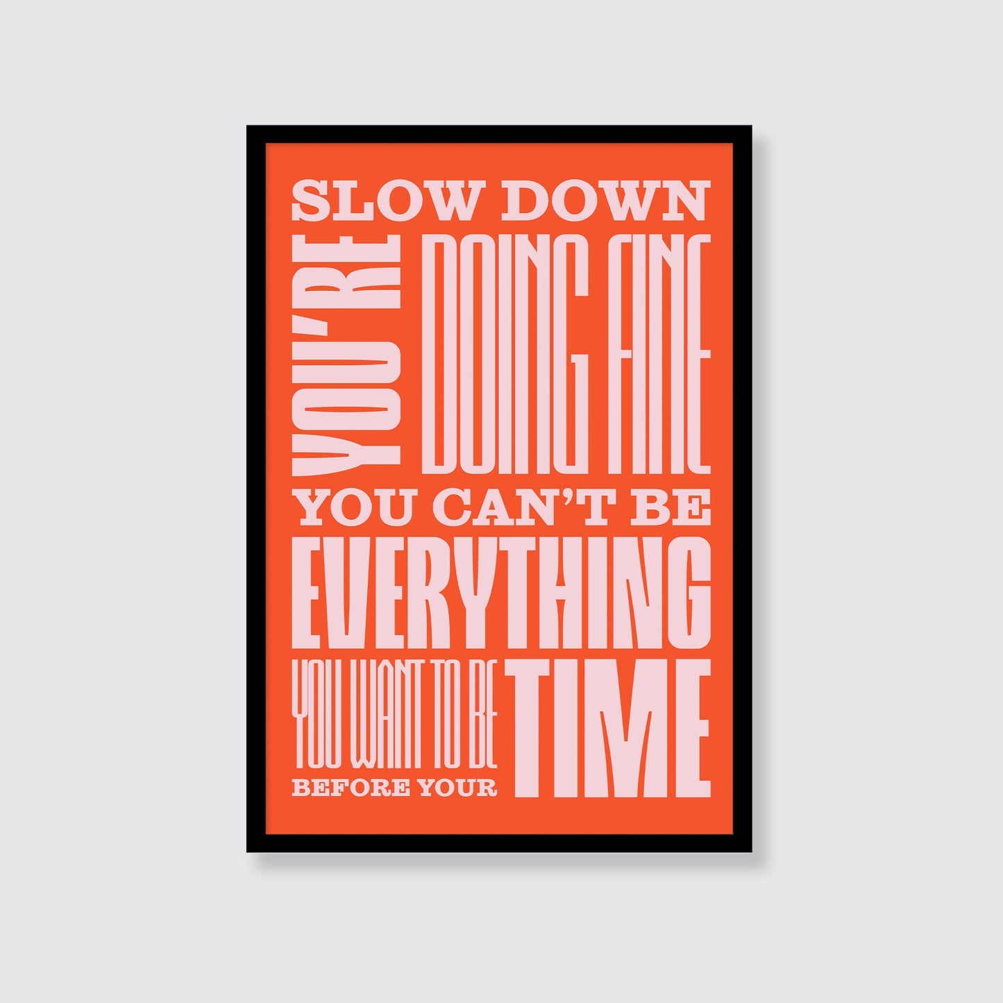 Billy Joel | Slow Down You're Doing Fine Print