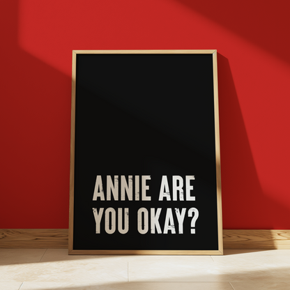 Annie Are You Ok print in Black - Michael Jackson typography wall art