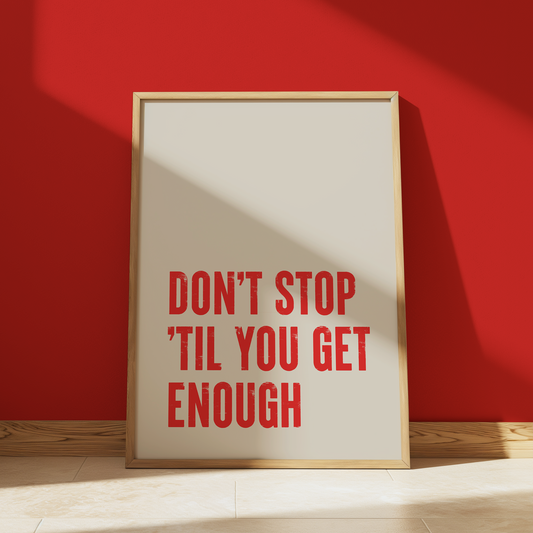 Don't Stop print in Cream - Michael Jackson typography wall art
