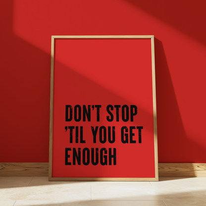 Don't Stop print in Red - Michael Jackson typography wall art