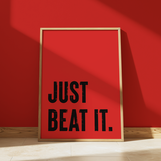 Just Beat It print in Red - Michael Jackson typography wall art