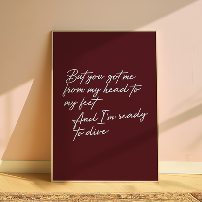 Olivia Dean Ready To Dive typography print in Burgundy - music lyric wall art poster