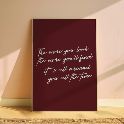Olivia Dean The More You'll Look typography print in Burgundy - music lyric wall art poster