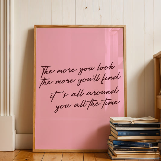 Olivia Dean The More You'll Look print displayed in wooden frame on wall - music typography art
