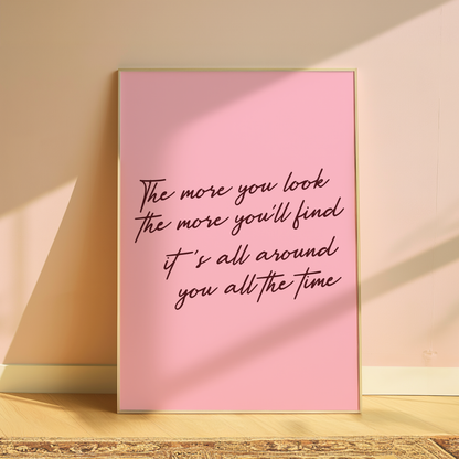 Olivia Dean The More You'll Look typography print in Pink - music lyric wall art poster