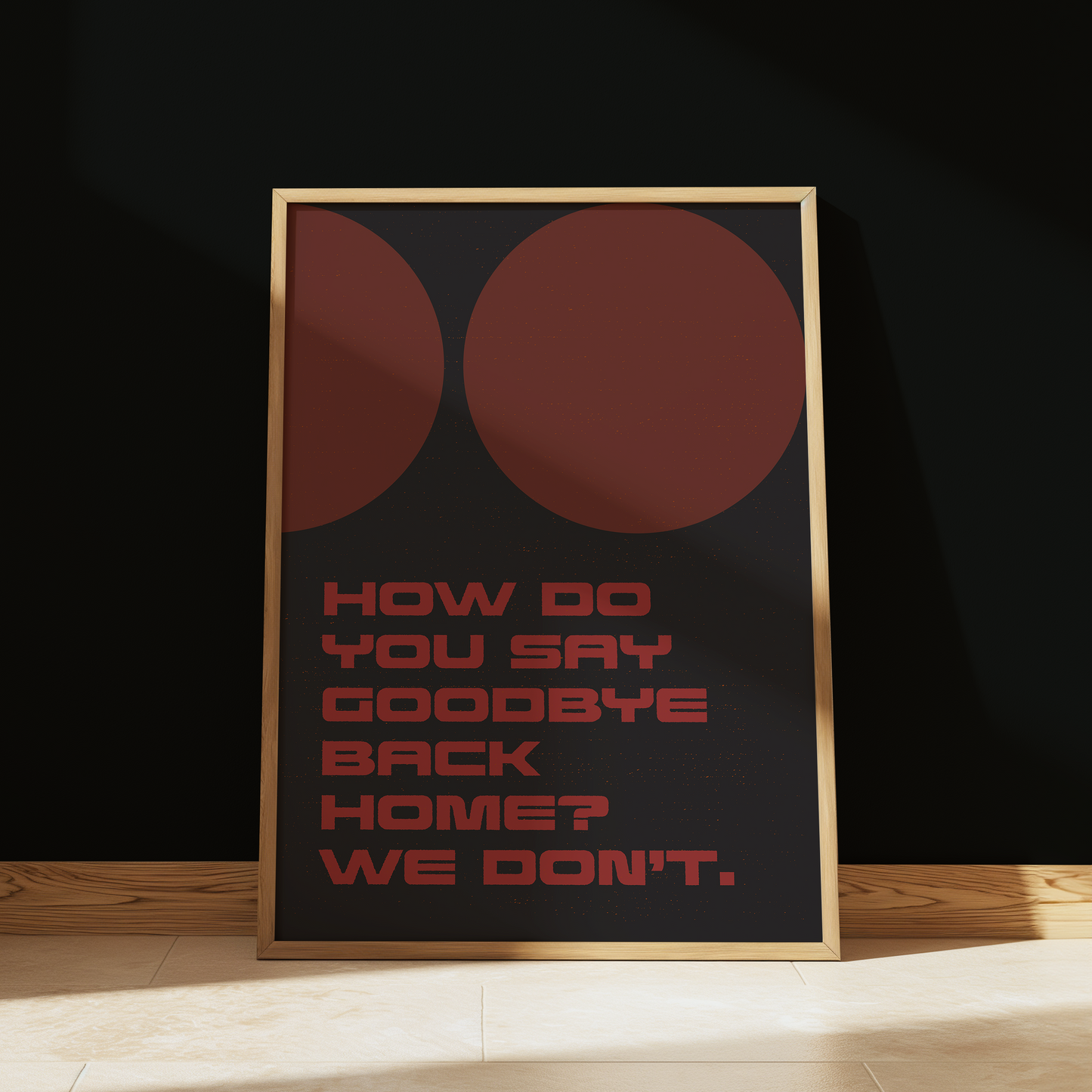 Project Hail Mary Say Goodbye typography print in Black & Red - sci-fi film wall art poster