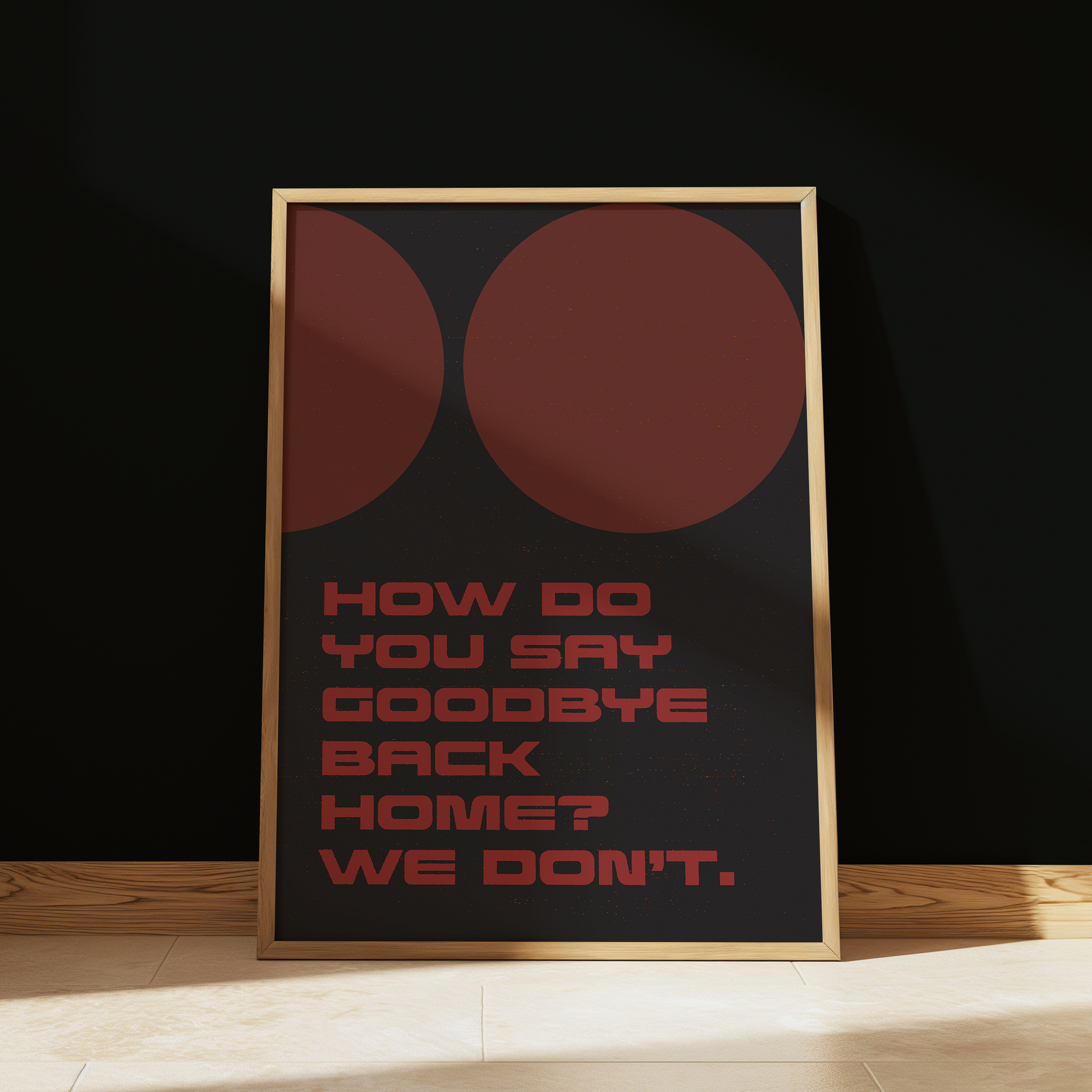 Project Hail Mary Say Goodbye typography print in Black & Red - sci-fi film wall art poster