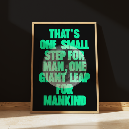 That's One Small Step For Man typography print in Green - space wall art poster