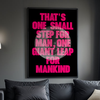 That's One Small Step For Man print displayed in frame - space typography wall art