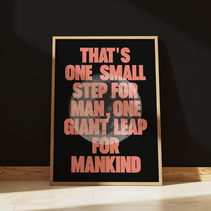 That's One Small Step For Man typography print in Orange - space wall art poster