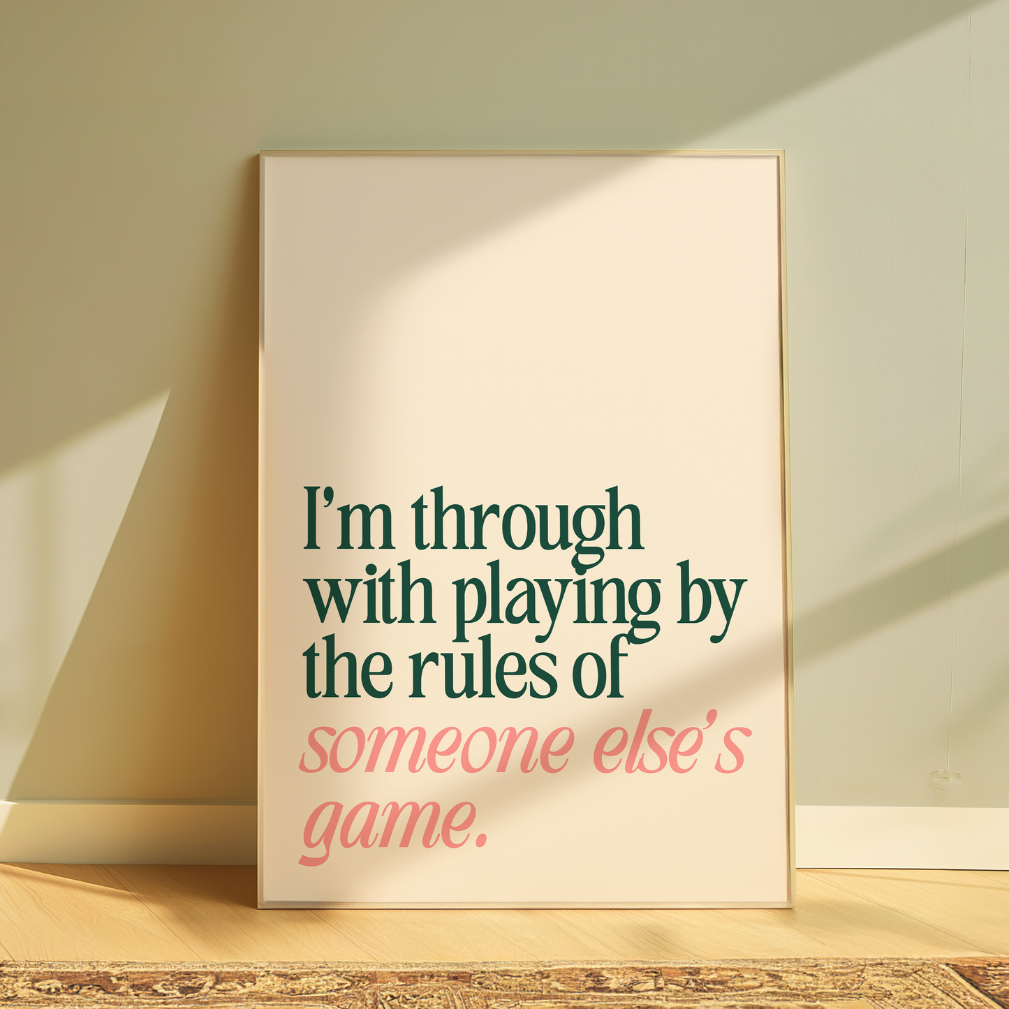 Wicked I'm Through With Playing By The Rules Of Someone Else's Game typography print in cream - musical lyric wall art poster