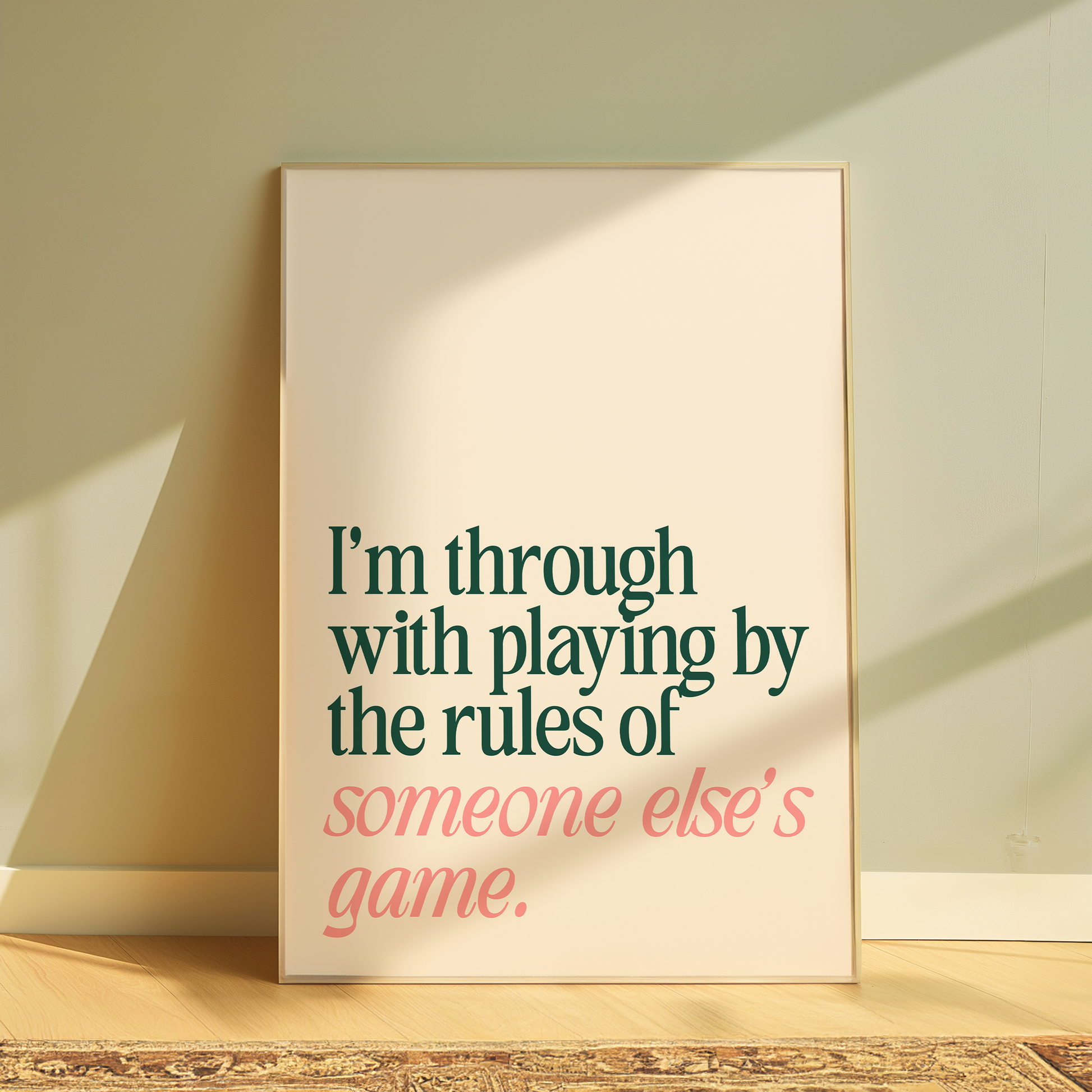 Wicked I'm Through With Playing By The Rules Of Someone Else's Game typography print in cream - musical lyric wall art poster
