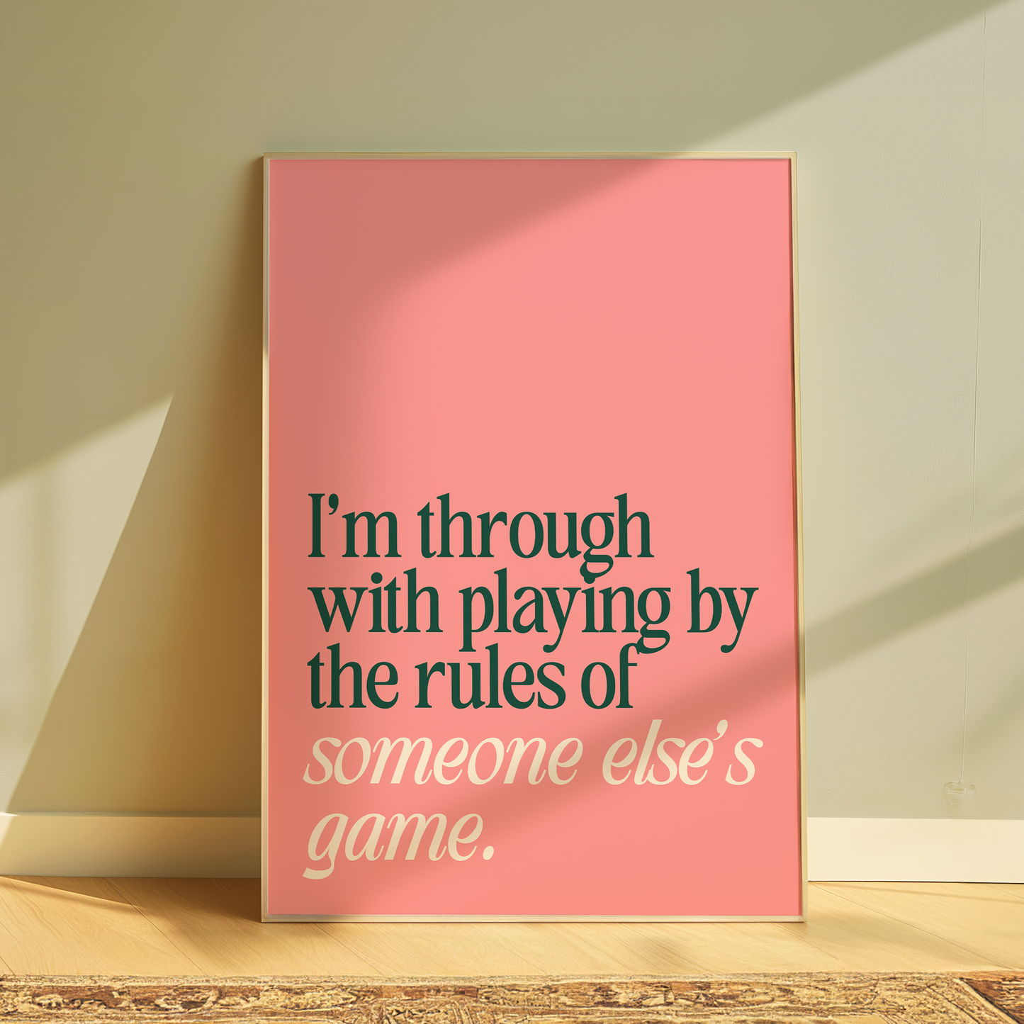Wicked I'm Through With Playing By The Rules Of Someone Else's Game typography print in pink - musical lyric wall art poster