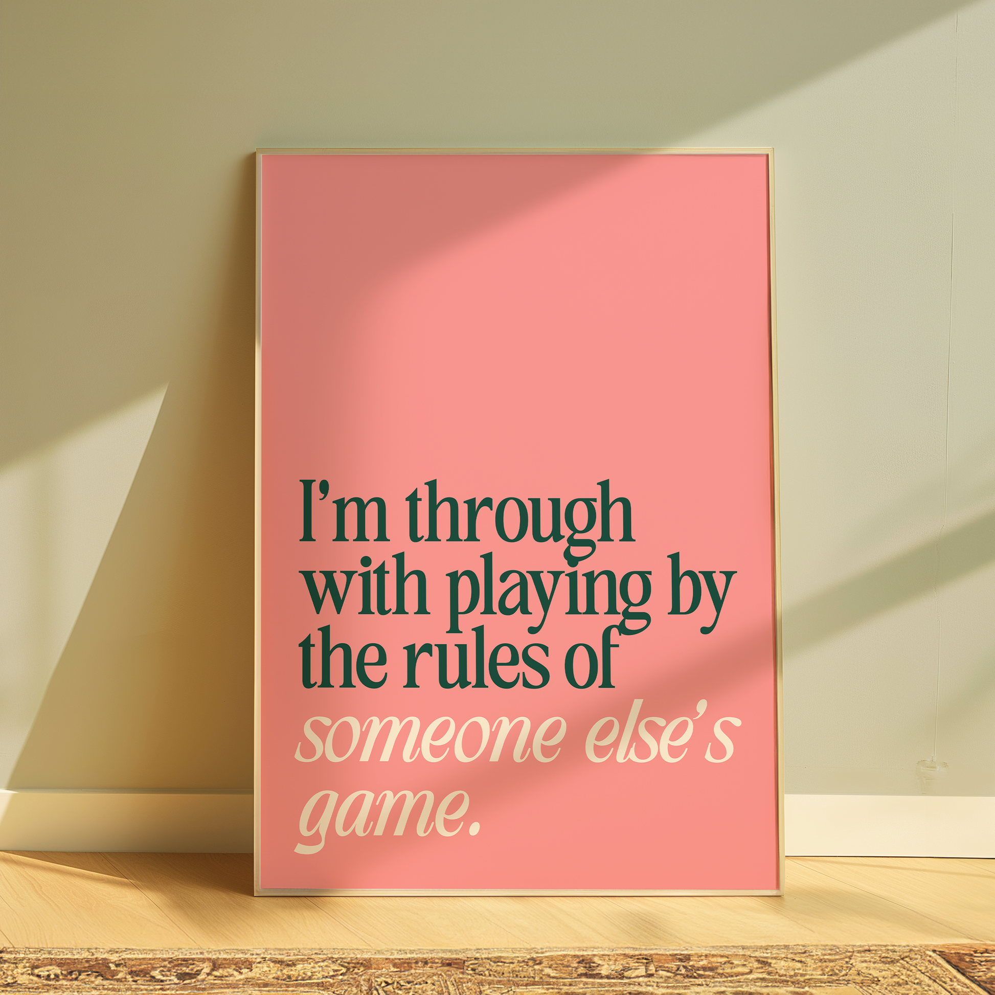 Wicked I'm Through With Playing By The Rules Of Someone Else's Game typography print in pink - musical lyric wall art poster