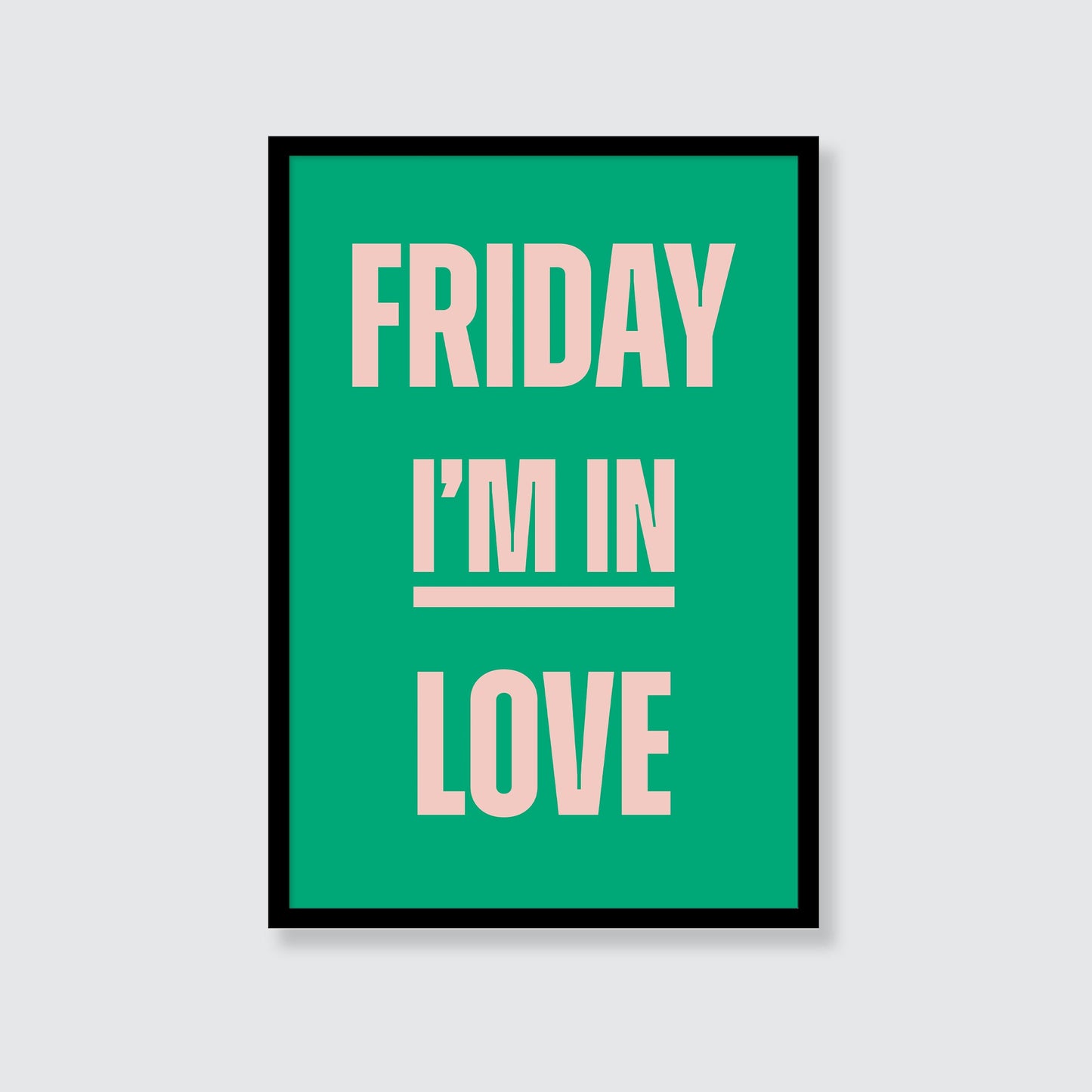 The Cure | Friday I’m In Love Print