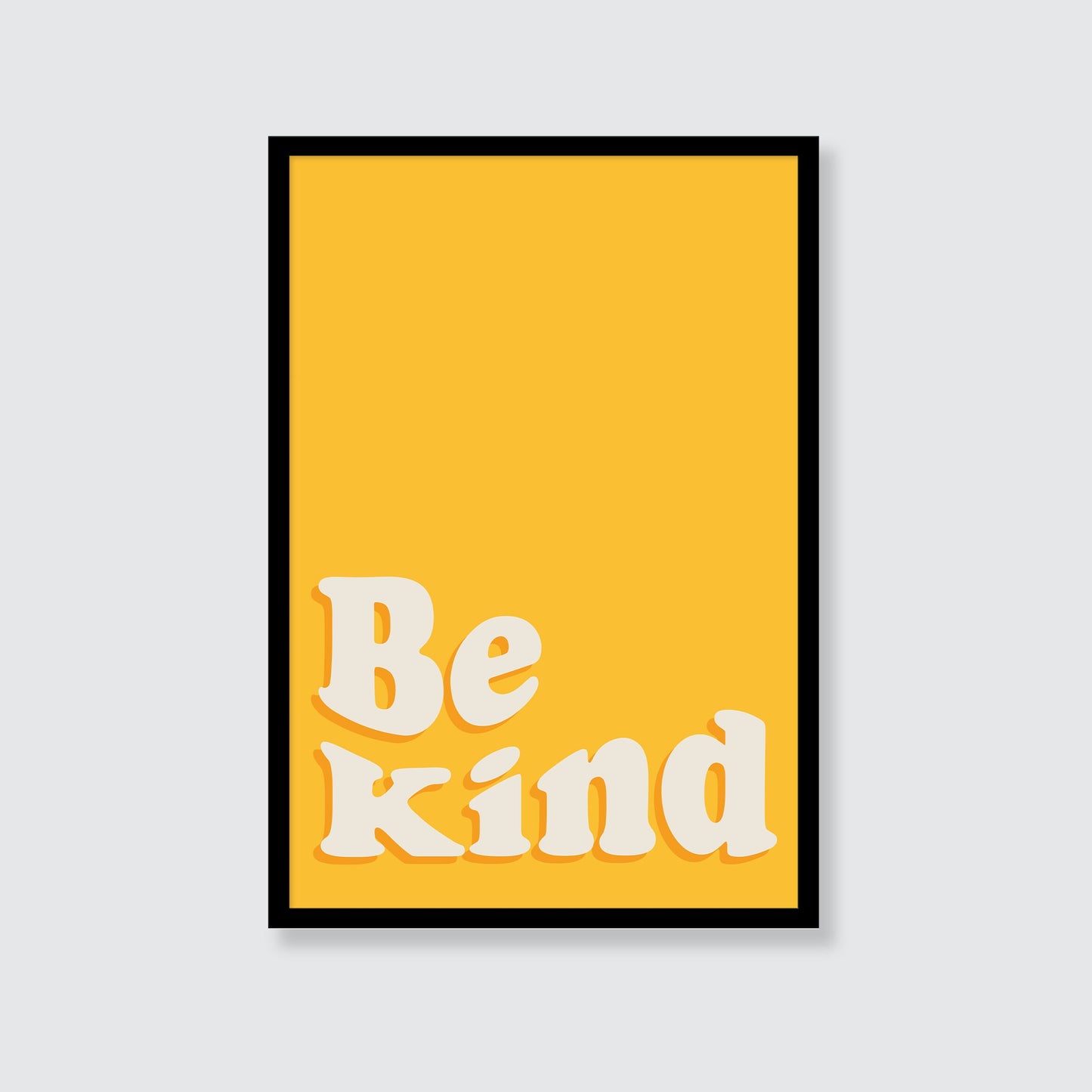 Be Kind Print