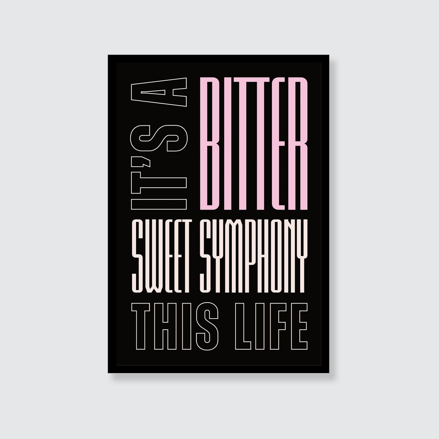 The Verve | It's a Bitter Sweet Symphony This Life Print