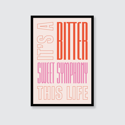 The Verve | It's a Bitter Sweet Symphony This Life Print