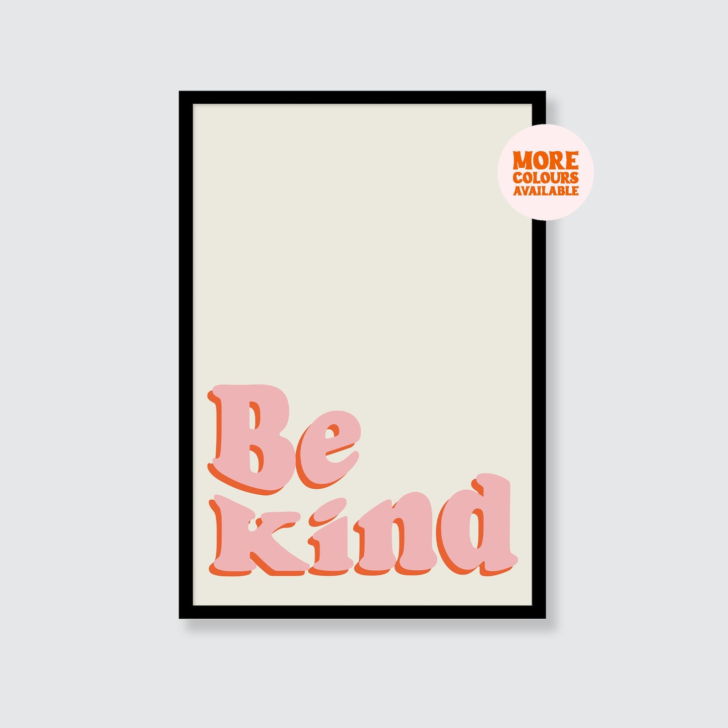 Be Kind Print