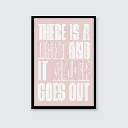 The Smiths | There Is A Light And It Never Goes Out Print