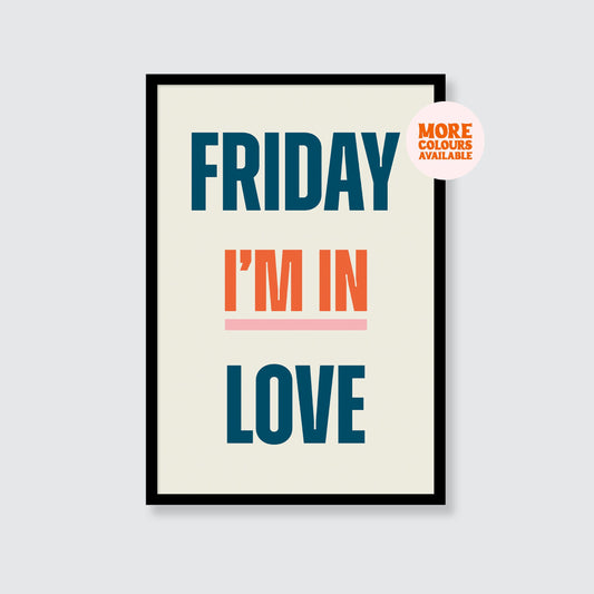 The Cure | Friday I’m In Love Print