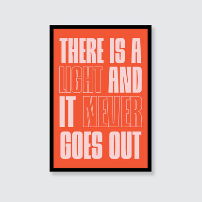 The Smiths | There Is A Light And It Never Goes Out Print