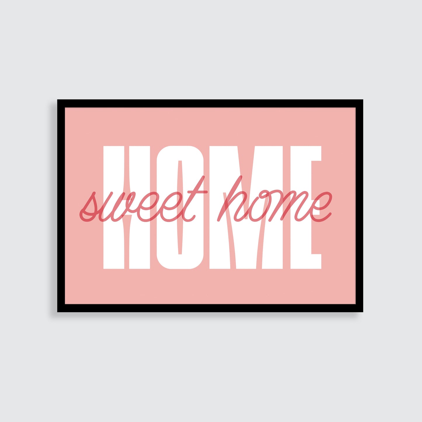 Home Sweet Home Print