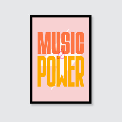 Music Is Power Print