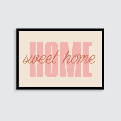 Home Sweet Home Print