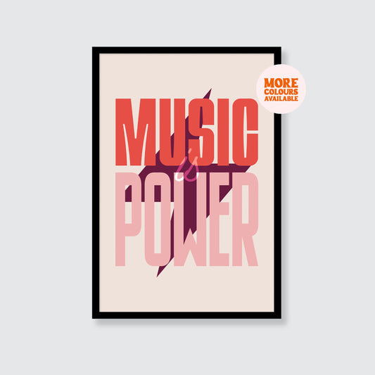 Music Is Power Print