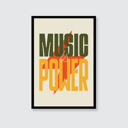 Music Is Power Print