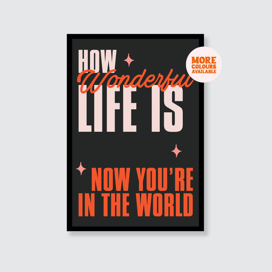 Elton John | How Wonderful Life Is Now You're In The World Print