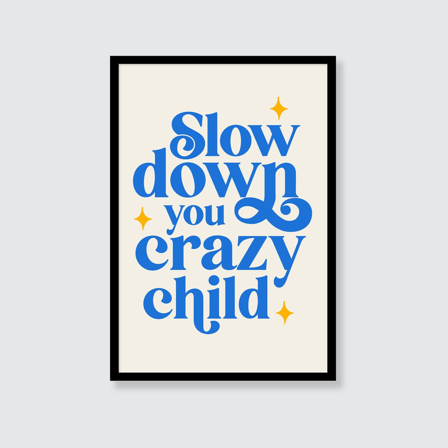 Billy Joel | Slow Down You Crazy Child Print