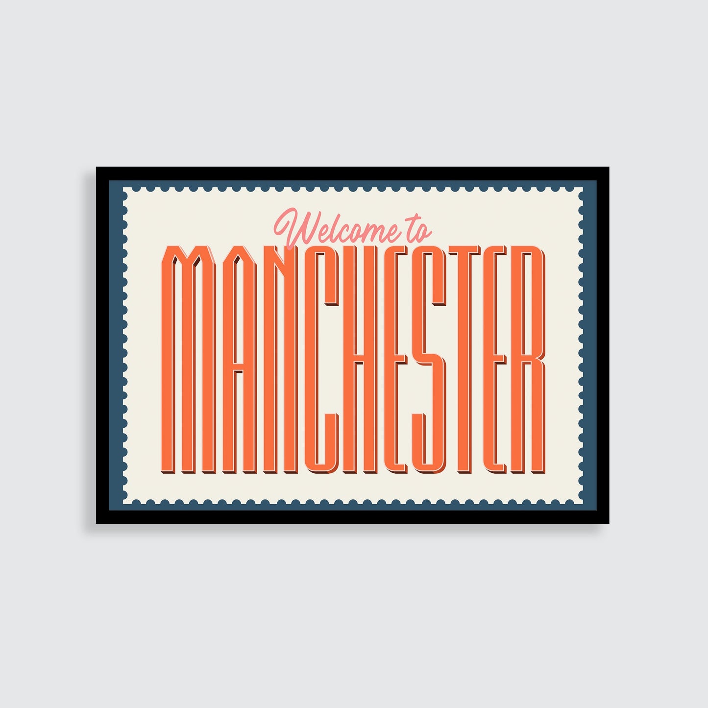 Welcome To Manchester Print